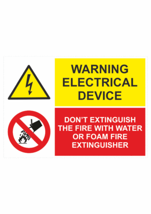 Bezpečnostní vícejazyčná tabulka: Warning electrical device / Don't extinguish the fire with water or foam fire etinguisher
