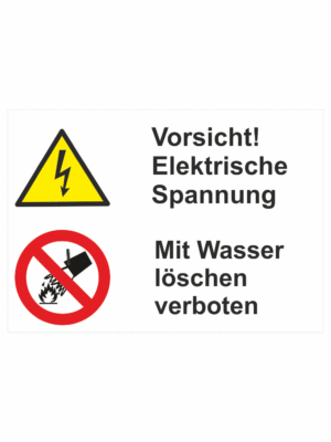 Bezepčnostní vícejazyčná tabulka - Německý text: "Vorsicht elektrische spannung! / Mit Wasser löschen verboten"