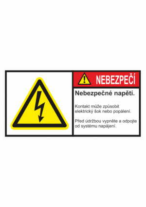 Značení strojů dle ISO 3864-2 - Nebezpečí: "Nebezpečné napětí / Kontakt může způsobit elektrický šok nebo popálení / Před údržbou vypněte a odpojte"