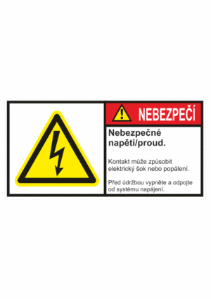 Značení strojů dle ISO 3864-2 - Nebezpečí: "Nebezpečné napětí / proud / Kontakt může způsobit elektrický šok nebo popálení / Před údržbou vypněte a odpojte"