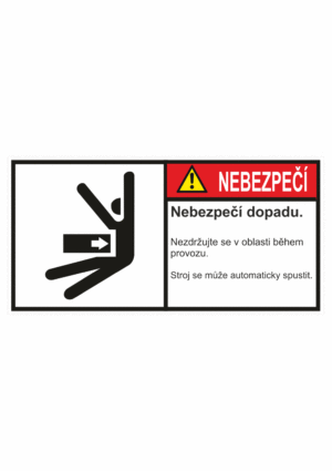 Značení strojů dle ISO 3864-2 - Nebezpečí: "Nebezpečí dopadu / Nezdržujte se v oblasti během provozu (