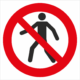 Zákazová bezpečnostná značka - Symbol bez textu: Zákaz chodců