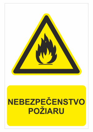 Bezpečnostné značky výstražné - Výstražná značka s textom: Nebezpečenstvo požiaru