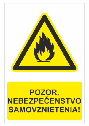Bezpečnostné značky výstražné - Výstražná značka s textom: Pozor, nebezpečenstvo samovznietenia!