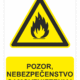 Bezpečnostné značky výstražné - Výstražná značka s textom: Pozor, nebezpečenstvo samovznietenia!