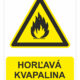 Bezpečnostné značky výstražné - Výstražná značka s textom: Horľavá kvapalina III. triedy