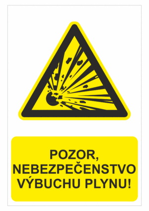 Bezpečnostné značky výstražné - Výstražná značka s textom: Pozor, nebezpečenstvo výbuchu plynu!