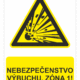Bezpečnostné značky výstražné - Výstražná značka s textom: Nebezpečenstvo výbuchu, zóna 1!