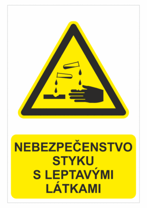 Bezpečnostné značky výstražné - Výstražná značka s textom: Nebezpečenstvo styku s leptavými látkami