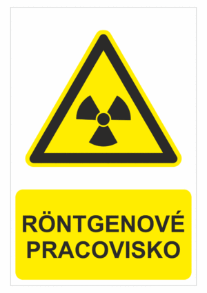 Bezpečnostné značky výstražné - Výstražná značka s textom: Röntgenové pracovisko