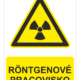 Bezpečnostné značky výstražné - Výstražná značka s textom: Röntgenové pracovisko