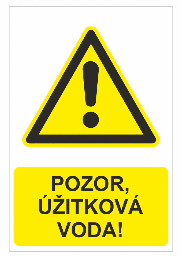 Bezpečnostné značky výstražné - Výstražná značka s textom: Pozor, úžitková voda!