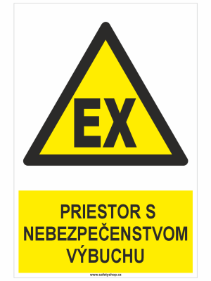Explosion hazard warning: yellow triangle with EX and Czech text 'PRIESTOR S NEBEZPEČENSTVOM VÝBUCHU'.