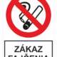 Bezpečnostné zakazové značky - tabuľky s textom: Zákaz fajčenia