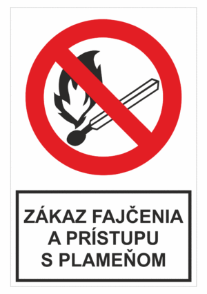 Bezpečnostné zakazové značky - tabuľky s textom: Zákaz fajčenia a prístupu s plameňom