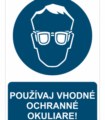 Bezpečnostné značky príkazové - Príkazová značka s textom: Používaj vhodné ochranné okuliare!