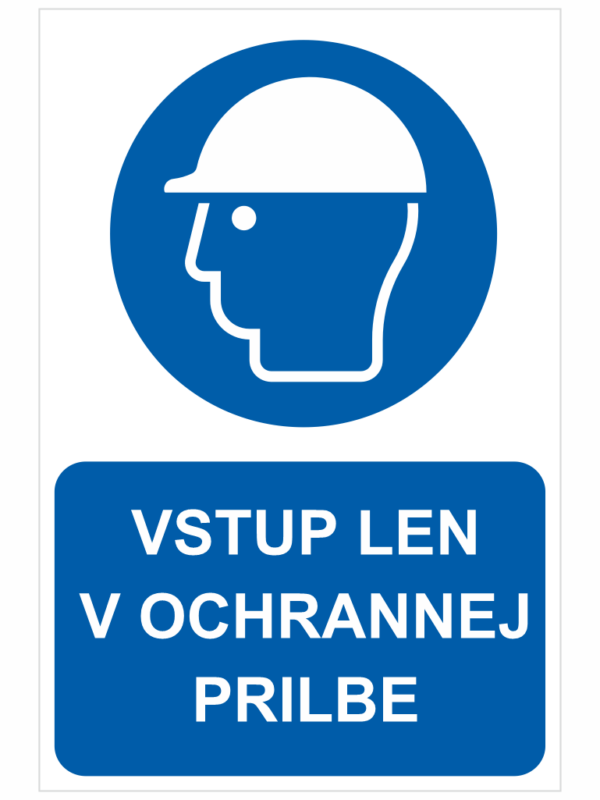 Vstup len v ochrannej prilbe ISO 7010