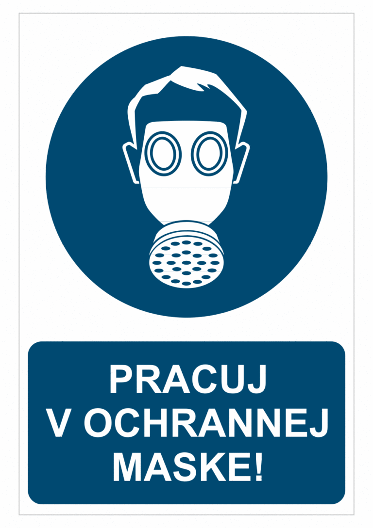 Bezpečnostné značky príkazové - Príkazová značka s textom: Pracuj v ochrannej maske!