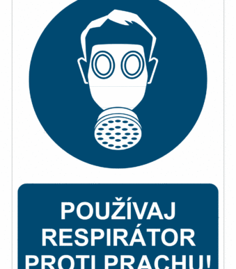 Bezpečnostné značky príkazové - Príkazová značka s textom: Používaj respirátor proti prachu!