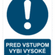 Bezpečnostné značky príkazové - Príkazová značka s textom: Pred vstupom vybi vysoké napätie!