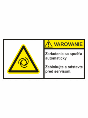 Značenie stojov - Značenie podľa ISO 3864: Varovanie / Zariadenia sa spušťa automaticky