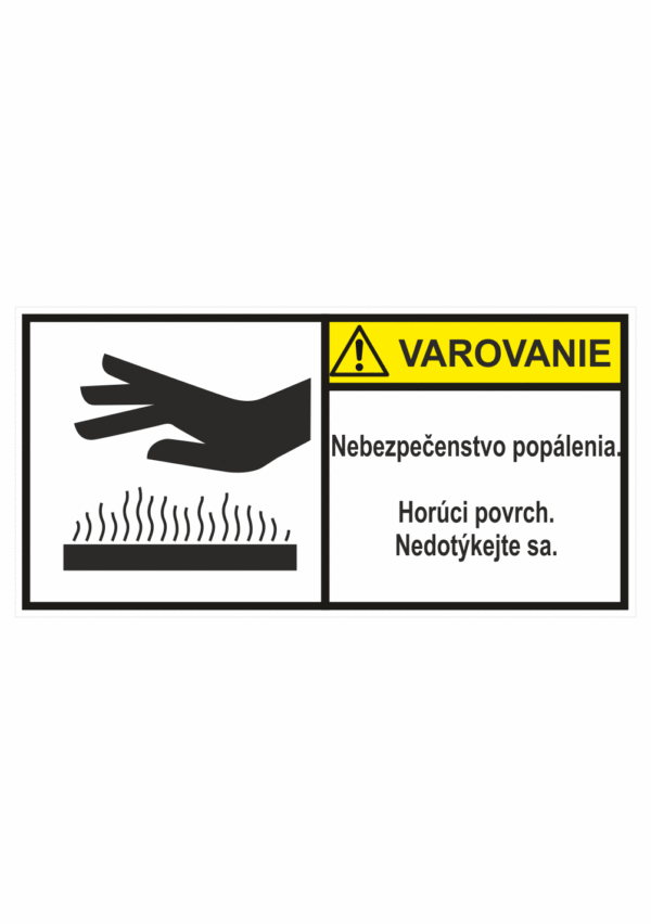 Značenie stojov - Značenie podľa ISO 3864: Varovanie / Nebezpečenstvo popalenia