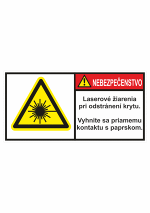 Značenie stojov - Značenie podľa ISO 3864: Nebezpečenstvo / Laserové žiarenia pri odstraneni