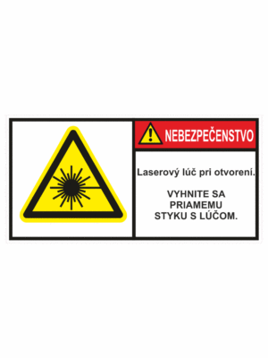 Značenie stojov - Značenie podľa ISO 3864: Nebezpečenstvo / Laserový luč pri otvoreni , Vyhnete sa