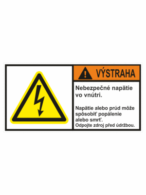 Značenie stojov - Značenie podľa ISO 3864: Výstraha / Nebezpečné napätie vo vnútri