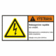 Značenie stojov - Značenie podľa ISO 3864: Výstraha / Nebezpečné napätie vo vnútri (Blesk)