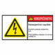 Značenie stojov - Značenie podľa ISO 3864: Nebezpečenstvo / Nebezpečné napätie, Kontakt sposobi elektrický šok