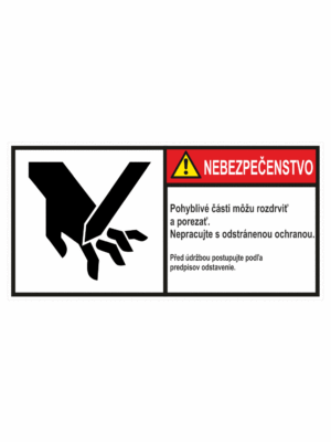 Značenie stojov - Značenie podľa ISO 3864: Nebezpečenstvo / Pohyblivé části možu rozdrviť a porezat