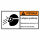 Značenie stojov - Značenie podľa ISO 3864: Výstraha / Lieatujúce predmety