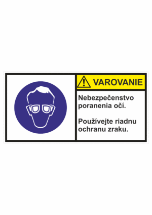 Značenie stojov - Značenie podľa ISO 3864: Varovanie / Nebezpečenstvo poranenia očí