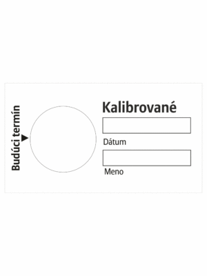 Kontrolní a kalibrační značenie - Kalibrační štítok: Budúcí termín / Kalibrované