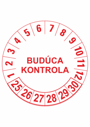 Kontrolné a kalibračné značení - Koliesko na 6 rokov: Budúca kontrola 25/26/27/28/29/30 (Červené)