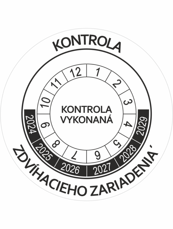 Kontrolné a kalibračné značení - Koliesko na 6 rokov: Kontrola zdvíhacieho zariadenia / Kontrola vykonaná 2024-2029