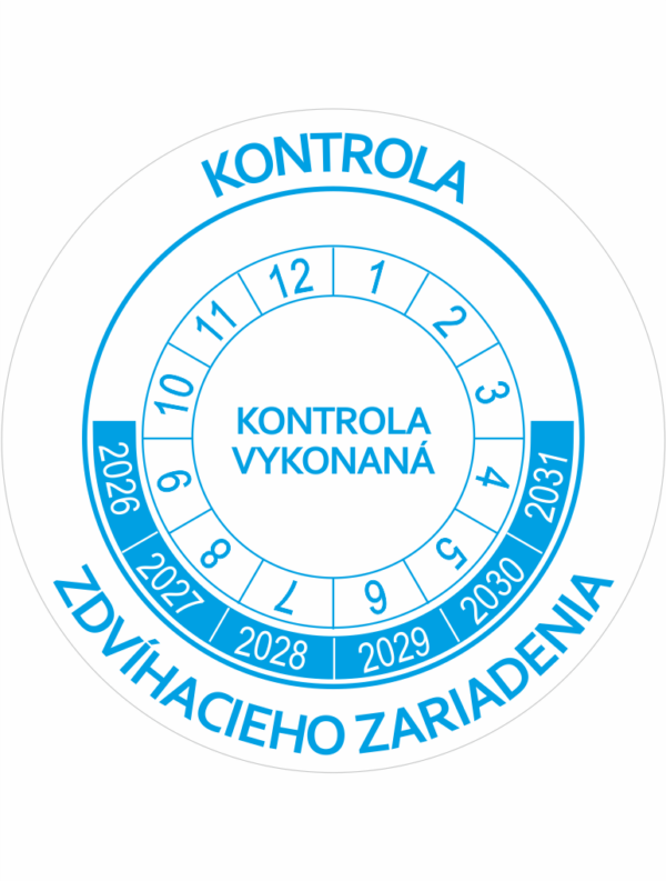 Kontrolné a kalibračné značení - Koliesko na 6 rokov: Kontrola zdvíhacieho zariadenia / Kontrola vykonaná 2026-2031