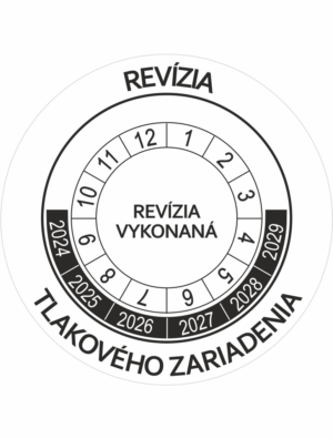 Kontrolné a kalibračné značení - Koliesko na 6 rokov: Revízia tlakového zariadenia / Revízia vykonaná 2024-2029