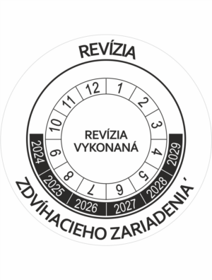 Kontrolné a kalibračné značení - Koliesko na 6 rokov: Revízia zdvíhacieho zariadenia / Revízia vykonaná 2024-2029