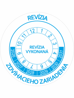 Kontrolné a kalibračné značení - Koliesko na 6 rokov: Revízia zdvíhacieho zariadenia / Revízia vykonaná 2026-2031