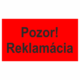 Kontrolné a kalibračné značení - Štítok kvality a organizacie: Pozor! Reklamácia