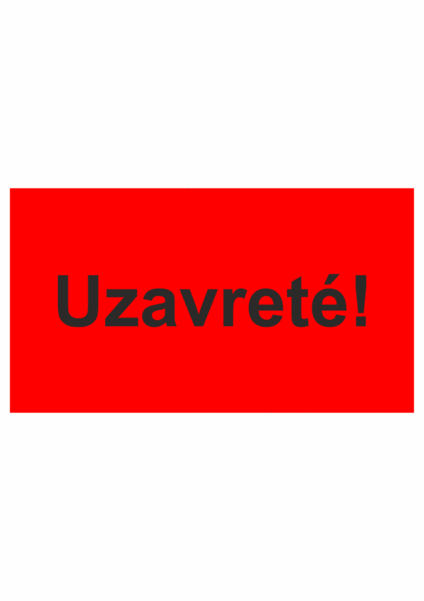 Kontrolné a kalibračné značení - Štítok kvality a organizacie: Uzavreté!