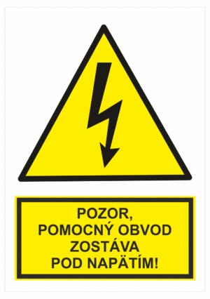 Elektro značenie - Elektro výstrahy: Pozor, pomocný obvod zostáva pod napätím!