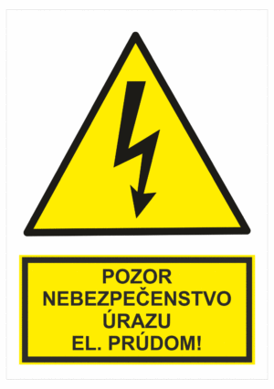 Elektro značenie - Elektro výstrahy: Pozor nebezpečenstvo úrazu el. prúdom!