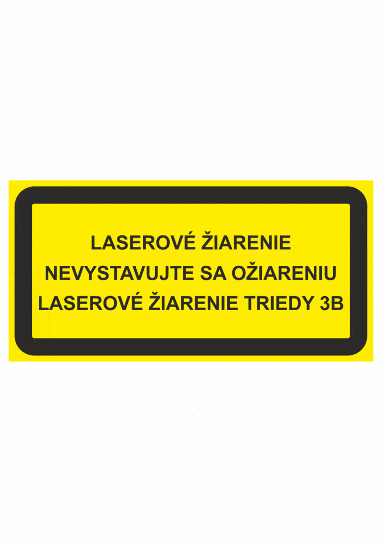 Značenie strojov - Laserové zariadenia: Nevystavujte sa ožiareniu / Laserové žiarenie triedy 3B