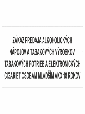 Značenie budov a pristor: Zákaz predaja alkoholických nápojov a tabákových potreb