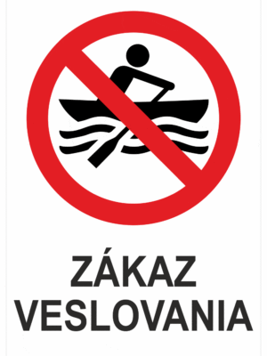 Značenie budov a priestorov - Vodné plochy: Zákaz veslovania