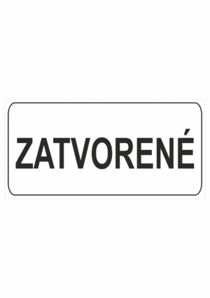 Značenie budov a pristor - Označenie miestností textom: Zatvorené