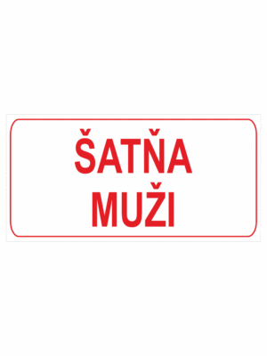 Značenie budov a pristor - Označenie miestností textom: Šatňa muži